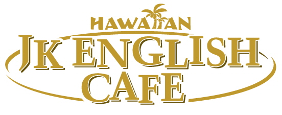 JK English Hawaiian Cafe